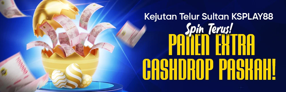 Kejutan Telur Sultan KSPLAY88: Spin Terus, Panen Extra Cashdrop Paskah!